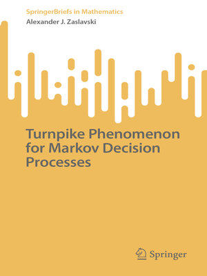 cover image of Turnpike Phenomenon for Markov Decision Processes